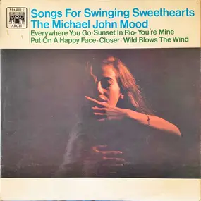 The Michael John Mood - Songs For Swinging Sweethearts