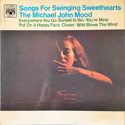 The Michael John Mood - Songs For Swinging Sweethearts