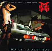 The Michael Schenker Group - Built to Destroy