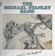 LP - The Michael Stanley Band - You Break It...You Bought It!