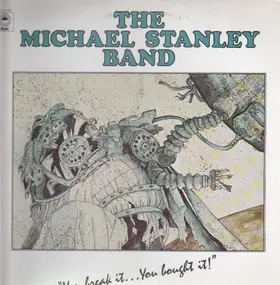 Michael Stanley Band - You Break It...You Bought It!