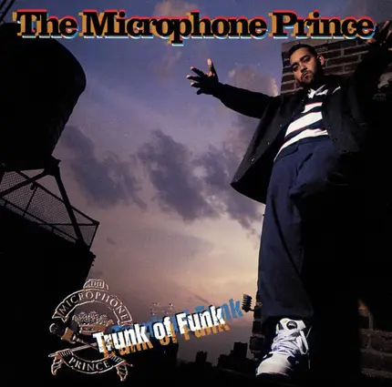 The Microphone Prince - Trunk of Funk
