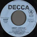7inch Vinyl Single - The Midas Touch - Sweet Caroline (Good Times Never Seemed So Good)