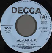 The Midas Touch - Sweet Caroline (Good Times Never Seemed So Good)