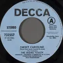 7inch Vinyl Single - The Midas Touch - Sweet Caroline (Good Times Never Seemed So Good)