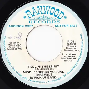 The Middlebrooks Musical Ensemble (& Pick-Up Band) - Feelin' The Spirit