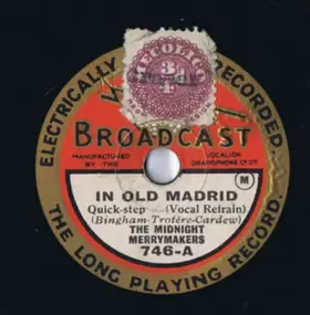 The Midnight Merrymakers - In Old Madrid / Belle Of Barcelona