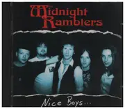 CD - The Midnight Ramblers - Nice Boys Don´t Play Rock´n´Roll