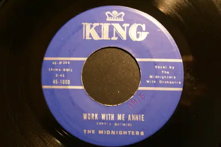 The Midnighters - Work With Me Annie / Henry's Got Flat Feet (Can't Dance No More)