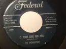 7inch Vinyl Single - The Midnighters - Is Your Love For Real