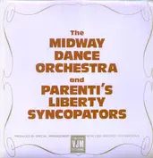 The Midway Dance Orchestra and Parenti's Liberty
