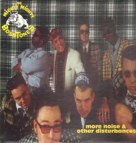The Mighty Mighty Bosstones - More Noise and Other Disturbances
