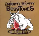 CD - The Mighty Mighty BossToneS - Medium Rare - Digipak