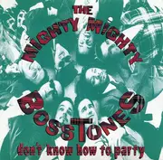 CD - The Mighty Mighty BossToneS - Don't Know How To Party