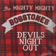The Mighty Mighty Bosstones - Devil's Night Out