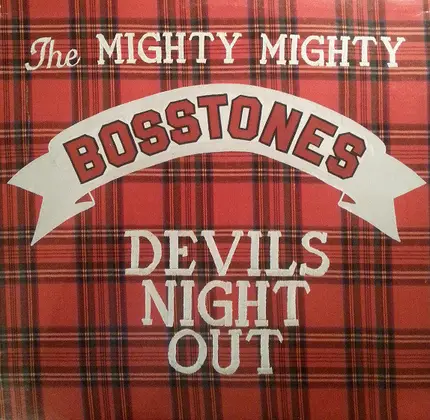 The Mighty Mighty Bosstones - Devil's Night Out