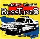 CD - The Mighty Mighty Bosstones - Question The Answers