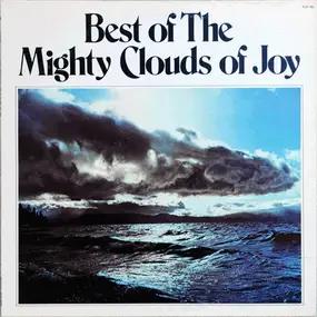 The Mighty Clouds of Joy - Best Of The Mighty Clouds Of Joy