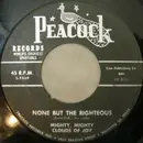 7inch Vinyl Single - The Mighty Clouds Of Joy - Family Circle / None But The Righteous