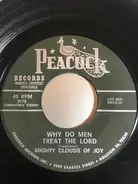 The Mighty Clouds Of Joy - Why Do Men Treat The Lord / In This World Alone