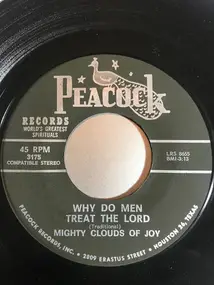 The Mighty Clouds of Joy - Why Do Men Treat The Lord / In This World Alone