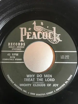 The Mighty Clouds Of Joy - Why Do Men Treat The Lord / In This World Alone