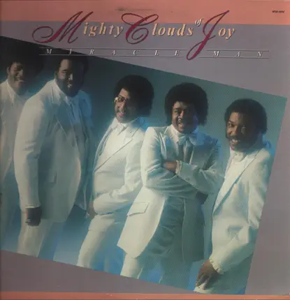 The Mighty Clouds Of Joy - Miracle Man