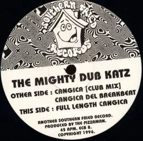 Mighty Dub Katz - Cangica