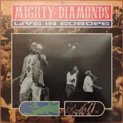 The Mighty Diamonds - Live In Europe