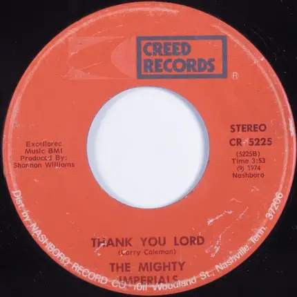 The Mighty Imperials - I Decided To Make Jesus My Choice / Thank You Lord