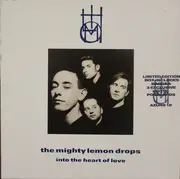 7inch Vinyl Single - The Mighty Lemon Drops - Into The Heart Of Love