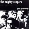 CD - The Mighty Reapers - You Gotta Reap