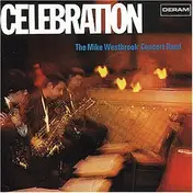 Mike Westbrook Concert Band - Celebration