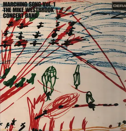 The Mike Westbrook Concert Band - Marching Song, Vol. 1