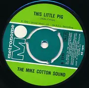 7inch Vinyl Single - The Mike Cotton Sound - I Don't Wanna Know