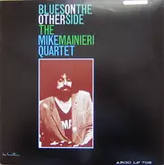 The Mike Mainieri Quartet - Blues On The Other Side