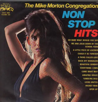 The Mike Morton Congregation - Non Stop Hits Volume 6