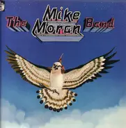 The Mike Moran Band - The Mike Moran Band