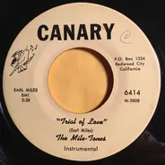 The Mile-Tones - Devil With Angel Eyes / Trial Of Love