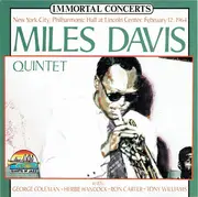CD - The Miles Davis Quintet With George Coleman - Herbie Hancock - Ron Carter - Anthony Williams - New York City, Philharmonic Hall At Lincoln Center, February 12, 1964