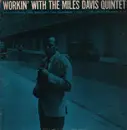 LP - The Miles Davis Quintet - Workin' With The Miles Davis Quintet - Mono