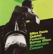 The Miles Davis Quintet Featuring Barney Wilen - Amsterdam Concert