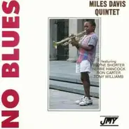 The Miles Davis Quintet - No Blues