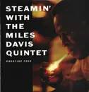 LP - The Miles Davis Quintet - Steamin' With The Miles Davis Quintet - Mono, 200g Vinyl