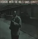 LP - The Miles Davis Quintet - Workin' With The Miles Davis Quintet