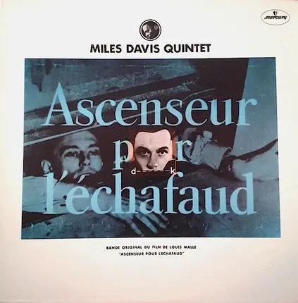The Miles Davis Quintet - Ascenseur Pour L'Échafaud