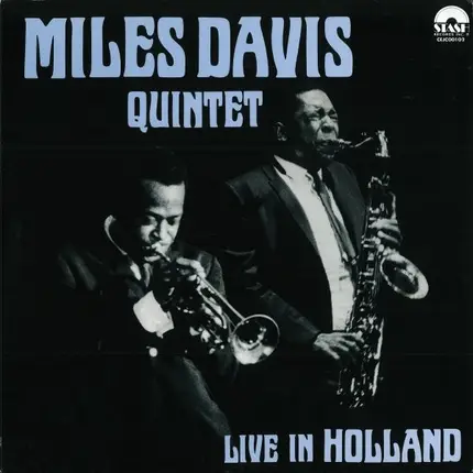 The Miles Davis Quintet - Live In Holland