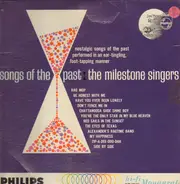 The Milestone Singers - Songs Of The Past