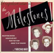 The Milestones - El Trepidante Ritmo De......