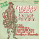 7inch Vinyl Single - The Military Band Of The Royal Scots Dragoon Guards (Carabiniers And Greys) - Amazing Grace - Orange Labels